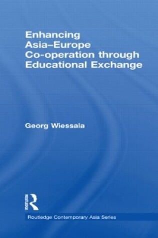 Cover of Enhancing Asia-Europe Co-operation through Educational Exchange