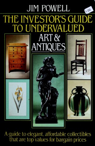 Book cover for The Investor's Guide to Undervalued Art & Antiques