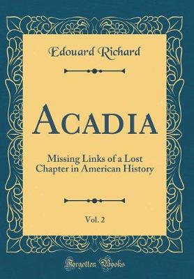 Book cover for Acadia, Vol. 2