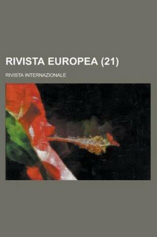 Cover of Rivista Europea; Rivista Internazionale (21)