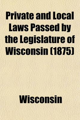 Book cover for Wisconsin Session Laws Volume 1875