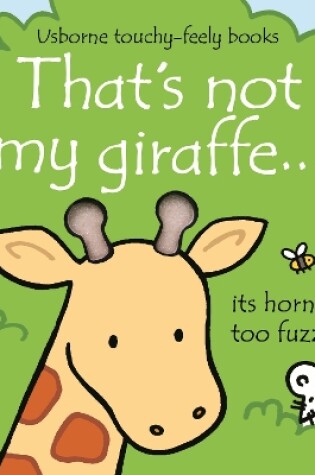 Cover of That's not my giraffe…