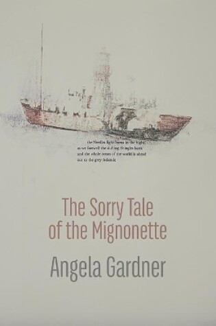 Cover of The Sorry Tale of the Mignonette