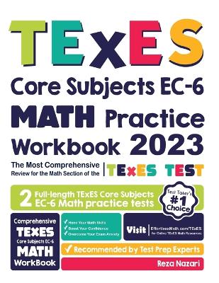 Book cover for TExES Core Subjects EC-6 Math Practice Workbook