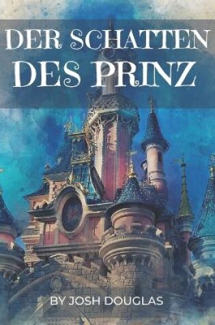 Cover of Der Schatten Des Prinz