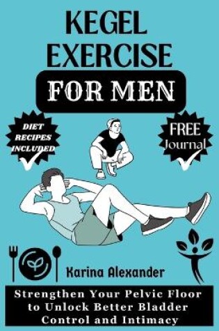 Cover of Kegel Exercise for Men