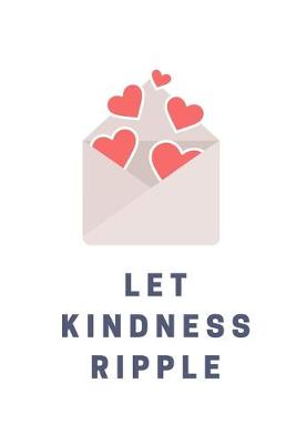 Book cover for Let Kindness Ripple