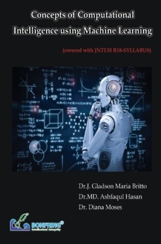 Cover of Concepts of Computational Intelligence using Machine Learning