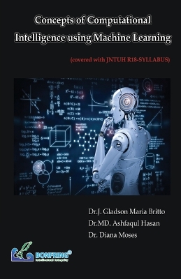 Book cover for Concepts of Computational Intelligence using Machine Learning