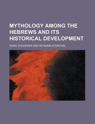 Book cover for Mythology Among the Hebrews and Its Historical Development