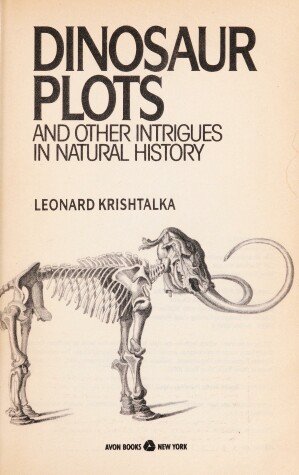 Book cover for Dinosaur Plots & Other Intrigues in Natural History