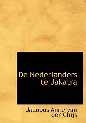 Book cover for de Nederlanders Te Jakatra