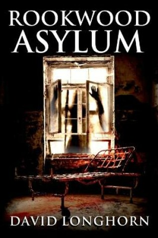 Cover of Rookwood Asylum