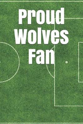 Book cover for Proud Wolves Fan