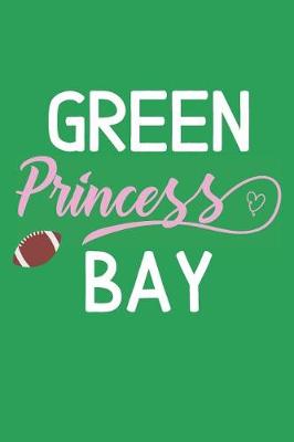 Book cover for Green Bay Princess