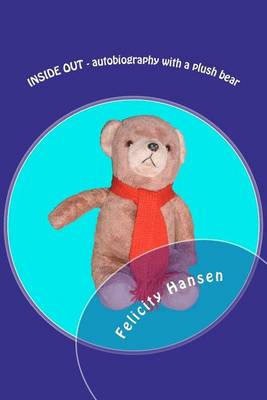 Book cover for INSIDE OUT - autobiography with a plush bear