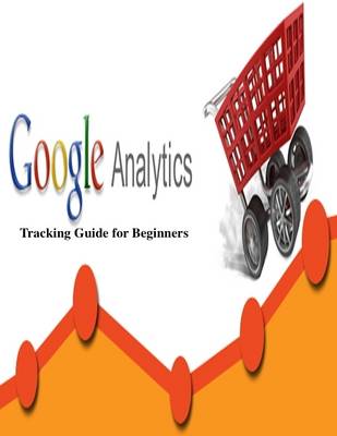 Book cover for Google Analytics Tracking Guide for Beginners