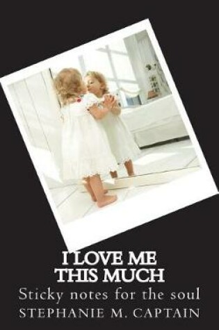 Cover of I love me this much