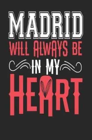 Cover of Madrid Will Always Be In My Heart