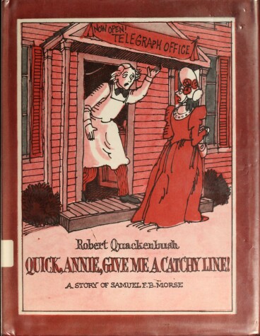 Book cover for Quick, Annie, Give Me a Catchy Line!