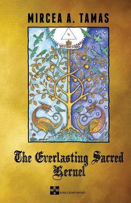 Book cover for The Everlasting Sacred Kernal