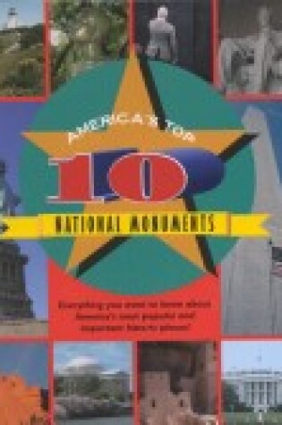 Cover of America's Top 10 National Monuments