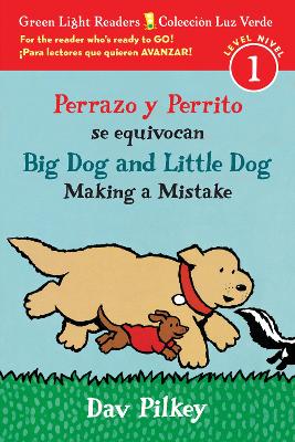 Book cover for Big Dog and Little Dog Making a Mistake/Perrazo y Perrito se Equivocan (GLR level 1)