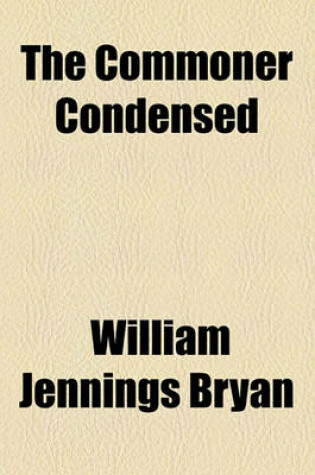 Cover of The Commoner Condensed