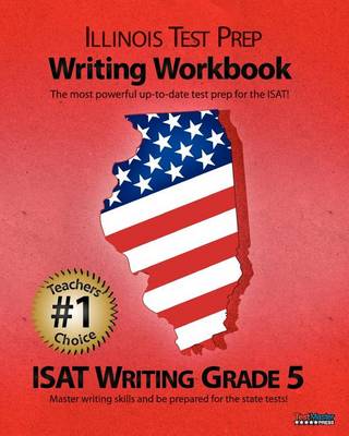 Book cover for Illinois Test Prep Writing Workbook Isat Writing Grade 5