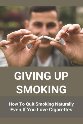 Book cover for Giving Up Smoking