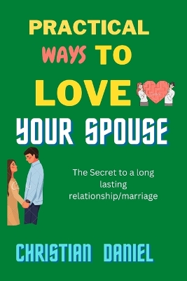 Book cover for practical ways to love your spouse