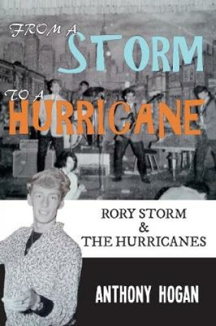 Cover of From a Storm to a Hurricane