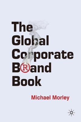 Book cover for The Global Corporate Brand Book