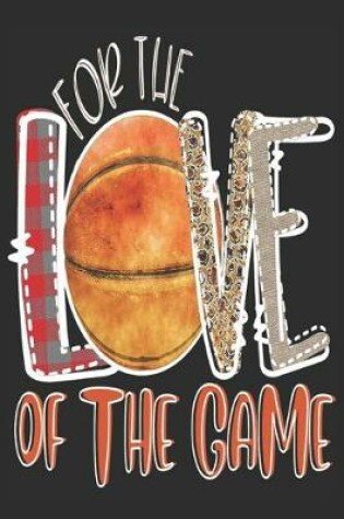 Cover of For the Love of the Game