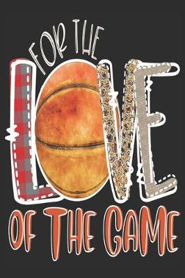 Book cover for For the Love of the Game