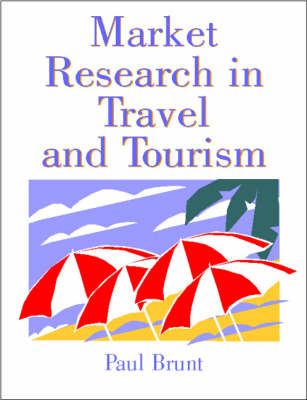 Book cover for Market Research in Travel and Tourism