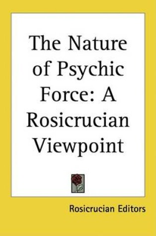 Cover of The Nature of Psychic Force