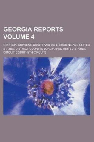 Cover of Georgia Reports Volume 4