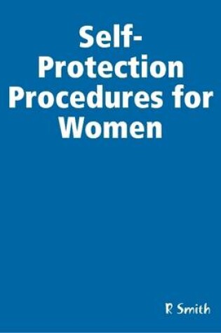 Cover of Self-Protection Procedures for Women