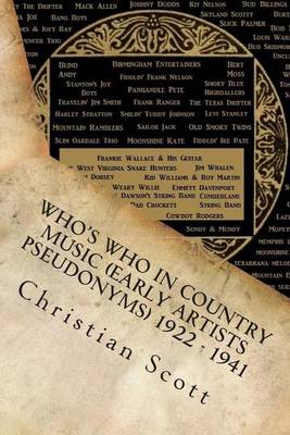 Book cover for Who's Who in Country Music (Early Artists Pseudonyms) 1922 - 1941