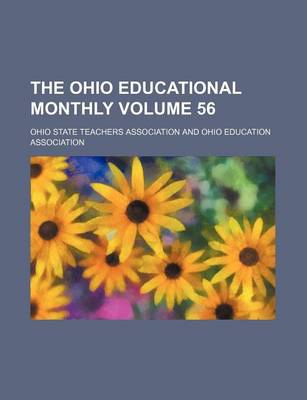 Book cover for The Ohio Educational Monthly Volume 56