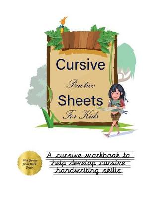 Cover of Cursive Practice Sheets for Kids