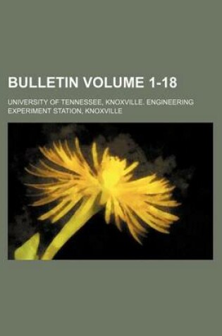 Cover of Bulletin Volume 1-18