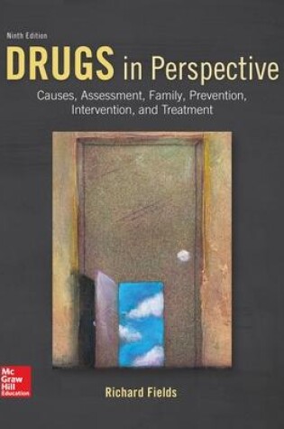 Cover of Drugs in Perspective: Causes, Assessment, Family, Prevention, Intervention, and Treatment