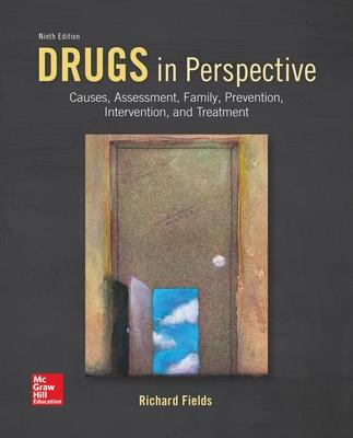 Book cover for Drugs in Perspective: Causes, Assessment, Family, Prevention, Intervention, and Treatment