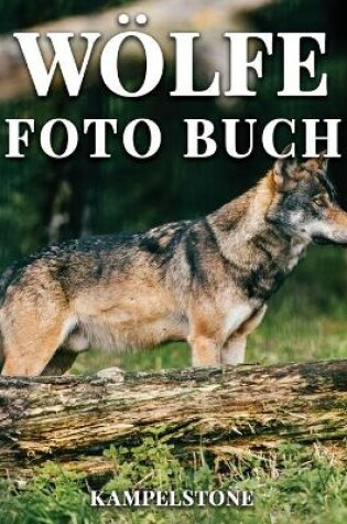 Cover of Wölfe Foto Buch