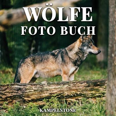 Book cover for Wölfe Foto Buch