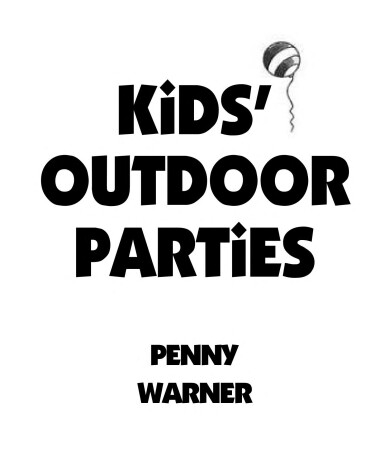 Book cover for Kids' Outdoor Parties