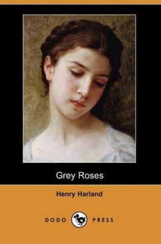 Cover of Grey Roses