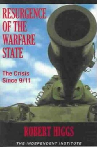 Cover of Resurgence of the Warfare State